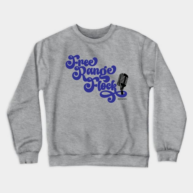 Free Range Flock Logo Only Crewneck Sweatshirt by Sara Howard